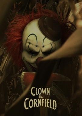 Clown in a Cornfield *English*