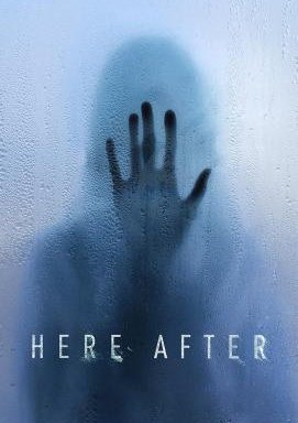 Here After - Jenseits